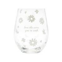 Stemless Wine Glass - Love The Wine You're With