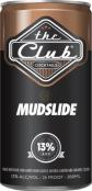 The Club - Mudslide (218)